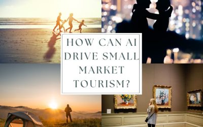 How AI is Helping Small Market Tourism Areas Thrive